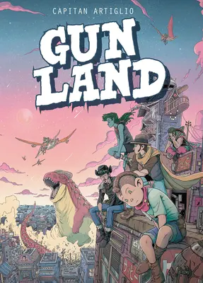 Gunland Band 1 - Gunland Volume 1