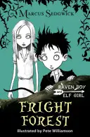 Elfenmädchen und Rabenjunge: Gruselwald - Buch 1 - Elf Girl and Raven Boy: Fright Forest - Book 1