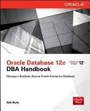 Oracle Datenbank 12c DBA-Handbuch - Oracle Database 12c DBA Handbook