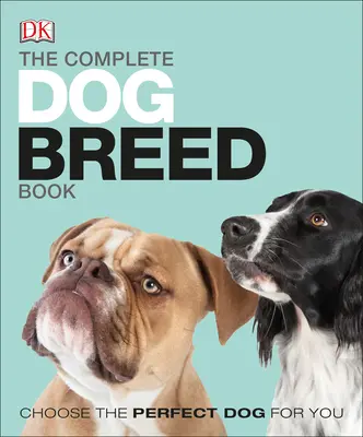 The Complete Dog Breed Book, Neue Ausgabe - The Complete Dog Breed Book, New Edition