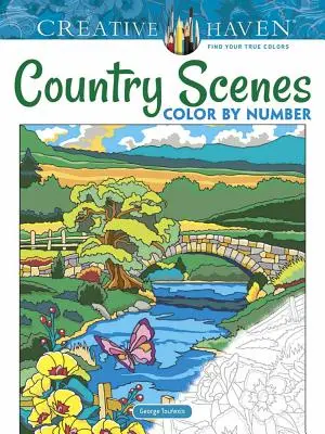 Creative Haven Country Scenes Farbe nach Nummer Malbuch - Creative Haven Country Scenes Color by Number Coloring Book