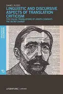 Linguistische und diskursive Aspekte der Übersetzungskritik: Die italienischen Übersetzungen von Joseph Conrads Der geheime Teilhaber - Linguistic and Discursive Aspects of Translation Criticism: The Italian Translations of Joseph Conrad's the Secret Sharer