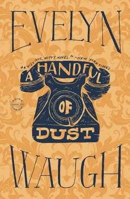 Eine Handvoll Staub - A Handful of Dust