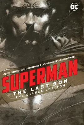 Superman: Der letzte Sohn - die Deluxe-Ausgabe - Superman: The Last Son the Deluxe Edition