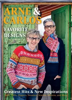 Arne & Carlos' Lieblingsdesigns: Greatest Hits und neue Inspirationen - Arne & Carlos' Favorite Designs: Greatest Hits and New Inspirations