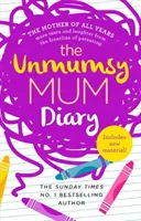 Unmumsy Mum Tagebuch - Unmumsy Mum Diary
