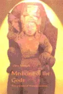 Medizin der Götter: Grundprinzipien der ayurvedischen Medizin - Medicine of the Gods: Basic Principles of Ayurvedic Medicine