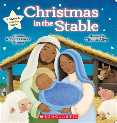 Weihnachten im Stall (Board Book zum Anfassen und Fühlen) - Christmas in the Stable (Touch-And-Feel Board Book)