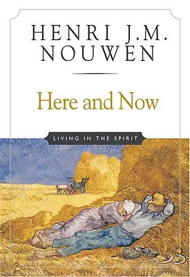 Hier und jetzt: Leben im Geist - Here and Now: Living in the Spirit