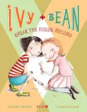 Ivy + Bean - Buch 3: Den Fossilrekord brechen - Ivy + Bean - Book 3: Break the Fossil Record