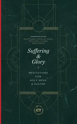 Leiden und Herrlichkeit: Meditationen für Karwoche und Ostern - Suffering & Glory: Meditations for Holy Week and Easter
