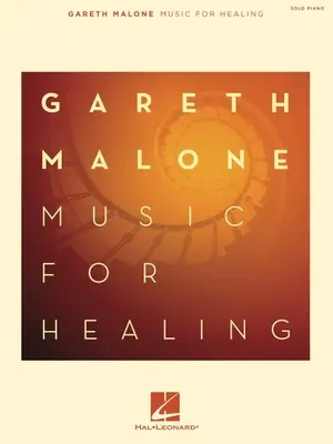 Gareth Malone - Musik zur Heilung - Gareth Malone - Music for Healing