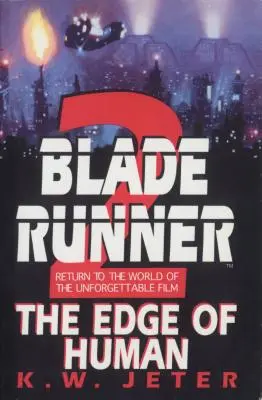 Blade Runner 2: Der Rand des Menschlichen - Blade Runner 2: The Edge of Human