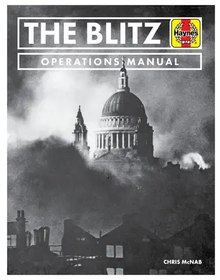 Das Blitzeinsatzhandbuch - The Blitz Operations Manual