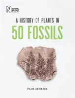 Geschichte der Pflanzen in 50 Fossilien - History of Plants in 50 Fossils