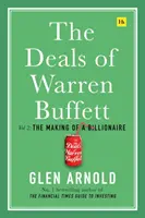 Die Geschäfte von Warren Buffett, Band 2: Der Aufstieg zum Milliardär - The Deals of Warren Buffett Volume 2: The Making of a Billionaire