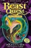 Bestien-Quest: 39: Krestor der zermalmende Schrecken - Beast Quest: 39: Krestor the Crushing Terror