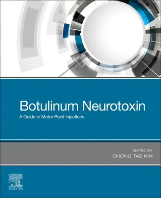 Botulinum Neurotoxin - Ein Leitfaden für Motorpunktinjektionen - Botulinum Neurotoxin - A Guide to Motor Point Injections