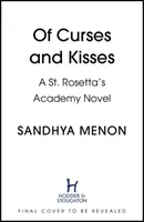 Von Flüchen und Küssen - Ein St. Rosetta's Academy-Roman - Of Curses and Kisses - A St. Rosetta's Academy Novel