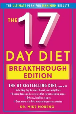 Die 17-Tage-Diät - Durchbruch Edition - The 17 Day Diet Breakthrough Edition