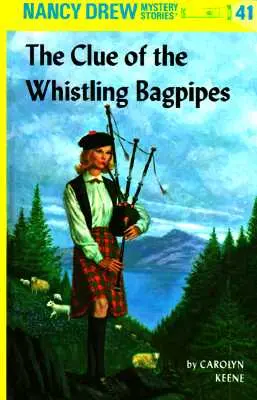 Nancy Drew 41: Der Hinweis auf den pfeifenden Dudelsack - Nancy Drew 41: The Clue of the Whistling Bagpipes