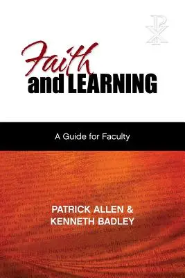 Glaube und Lernen: Ein praktischer Leitfaden für Lehrkräfte - Faith and Learning: A Practical Guide for Faculty