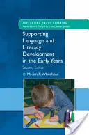 Unterstützung der Sprach- und Lese- und Schreibentwicklung in den ersten Jahren - Supporting Language and Literacy Development in the Early Years