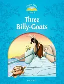 Classic Tales Second Edition: Stufe 1: Die drei Geißböcke E-Book & Audio Pack - Classic Tales Second Edition: Level 1: The Three Billy Goats Gruff E-Book & Audio Pack