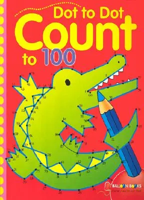 Punkt-zu-Punkt-Zählung bis 100, 2 - Dot to Dot Count to 100, 2