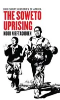 Der Soweto-Aufstand - The Soweto Uprising
