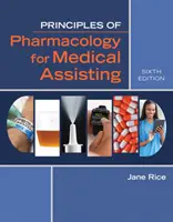 Grundlagen der Pharmakologie für medizinische Assistenten - Principles of Pharmacology for Medical Assisting