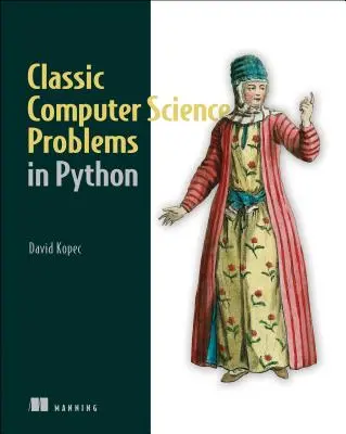 Klassische Informatik-Probleme in Python - Classic Computer Science Problems in Python