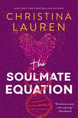 Die Seelenverwandte Gleichung - The Soulmate Equation