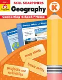 Skill Sharpeners Geografie, Klasse K - Skill Sharpeners Geography, Grade K