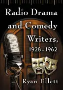 Autoren von Hörspielen und Komödien, 1928-1962 - Radio Drama and Comedy Writers, 1928-1962