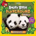 Angry Birds Spielplatz: Tiere: Ein Abenteuer rund um den Lebensraum der Welt - Angry Birds Playground: Animals: An Around-The-World Habitat Adventure