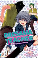 Oresama-Lehrer, Bd. 24, 24 - Oresama Teacher, Vol. 24, 24