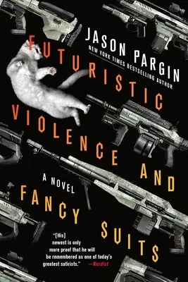 Futuristische Gewalt und schicke Anzüge - Futuristic Violence and Fancy Suits