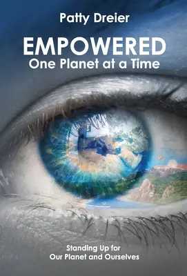 Ermächtigt: Ein Planet nach dem anderen - Empowered: One Planet at a Time