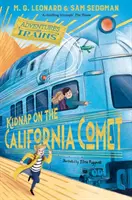 Entführung auf dem California Comet - Kidnap on the California Comet