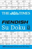 The Times Fiendish Su Doku Buch 12: 200 herausfordernde Su Doku Rätsel - The Times Fiendish Su Doku Book 12: 200 Challenging Su Doku Puzzles