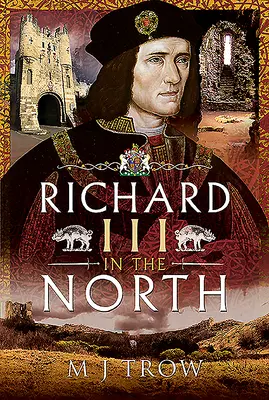 Richard III. im Norden - Richard III in the North