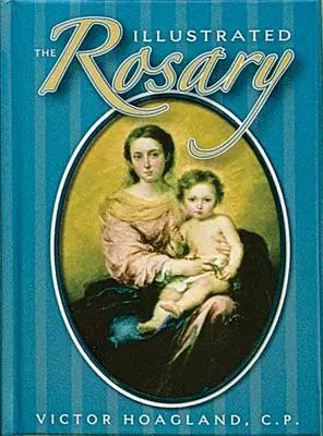 Der illustrierte Rosenkranz - The Illustrated Rosary