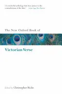 Das neue Oxford-Buch der viktorianischen Verse - The New Oxford Book of Victorian Verse