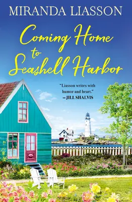 Nach Hause kommen nach Seashell Harbor - Coming Home to Seashell Harbor