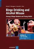 Binge Drinking und Alkoholmissbrauch unter College-Studenten und jungen Erwachsenen - Binge Drinking and Alcohol Misuse Among College Students and Young Adults