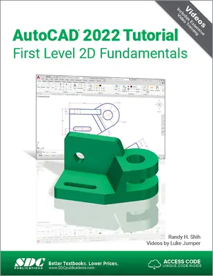 AutoCAD 2022 Lehrgang Erste Stufe der 2D-Grundlagen - AutoCAD 2022 Tutorial First Level 2D Fundamentals