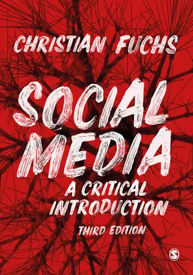 Soziale Medien: Eine kritische Einführung - Social Media: A Critical Introduction