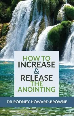 Wie man die Salbung vermehrt und freisetzt - How to Increase & Release the Anointing