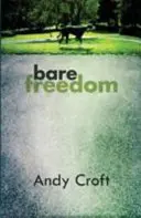 Nackte Freiheit - Bare Freedom